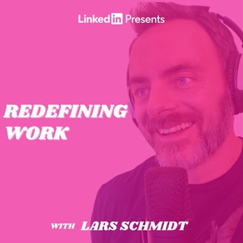 Redefining Work Podcast